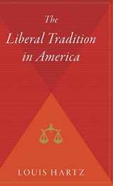 9780544310728-0544310721-The Liberal Tradition In America