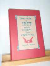 9780807113684-0807113689-The Panic of 1857 and the Coming of the Civil War