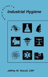 9780471286783-0471286788-Basic Guide to Industrial Hygiene