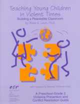 9780865713161-0865713162-Teaching Young Children in Violent Times: Building a Peaceable Classroom