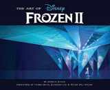 9781452169491-1452169497-The Art of Frozen 2: (Disney Frozen Art book, Animated Movie book)