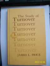 9780813816456-0813816459-The Study of Turnover