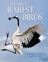 9780691155968-0691155968-The World's Rarest Birds (WILDGuides, 55)