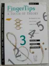 9780929666730-0929666739-FingerTips With a Touch of Theory, Book 1