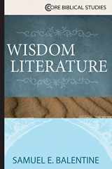 9781426765025-1426765029-Wisdom Literature (Core Biblical Studies)