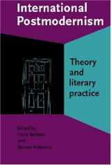 9781556196027-1556196024-International Postmodernism: Theory and literary practice (Comparative History of Literatures in European Languages)