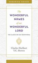 9781643521527-1643521527-Wonderful Names of Our Wonderful Lord (Enduring Voices)