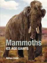 9780565093273-0565093274-Mammoths: Ice Age Giants