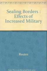 9780833008831-0833008838-Sealing the Borders: The Effects of Increased Military Participation in Drug Interdiction