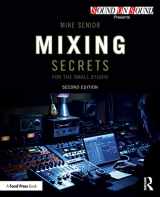 9781138556379-1138556378-Mixing Secrets for the Small Studio (Sound On Sound Presents...)