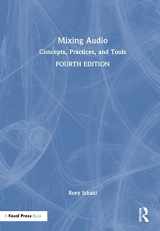9781032300191-1032300191-Mixing Audio: Concepts, Practices, and Tools
