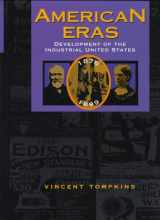 9780787614850-0787614858-American Eras: Development of the Industrial United States, 1878-1899 (American Eras, 8)