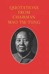 9781790752805-1790752809-Quotations from Chairman Mao Tse-Tung: The Little Red Book