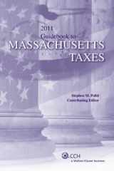 9780808024668-0808024663-Guidebook to Massachusetts Taxes (2011) (State Tax Guidebooks)