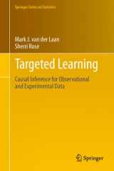 9781441997814-1441997814-Targeted Learning: Causal Inference for Observational and Experimental Data (Springer Series in Statistics)