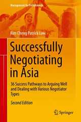 9783030486549-3030486540-Successfully Negotiating in Asia: 36 Success Pathways to Arguing Well and Dealing with Various Negotiator Types (Management for Professionals)