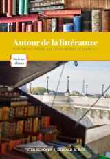 9781111354183-1111354189-Autour de la litterature: Ecriture et lecture aux cours moyens de français (World Languages)