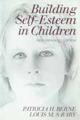 9780824515492-0824515498-Building Self-Esteem in Children: The Christian Dimension