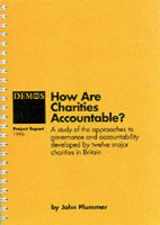 9781898309970-1898309973-How Are Charities Accountable?: A Study of the Approaches to Governance and Accountability Developed by Twelve Major Charities in Britain