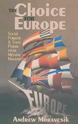 9780801435096-0801435099-The Choice for Europe: Social Purpose and State Power from Messina to Maastricht (Cornell Studies in Political Economy)