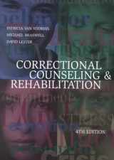 9781583605059-1583605053-Correctional Counseling and Rehabilitation