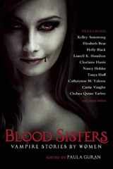 9781597808187-1597808180-Blood Sisters: Vampire Stories by Women