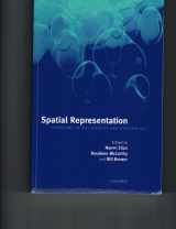 9780198238874-0198238878-Spatial Representation: Problems in Philosophy and Psychology