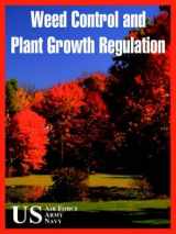 9781410108326-1410108325-Weed Control And Plant Growth Regulation