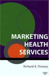 9781567932348-1567932347-Marketing Health Services