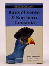 9780713650792-0713650796-A Field Guide to the Birds of Kenya and Northern Tanzania (Helm Identification Guides)