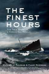 9780805097641-0805097643-The Finest Hours (Young Readers Edition): The True Story of a Heroic Sea Rescue (True Rescue Series)