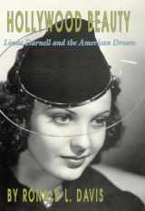 9780806133300-0806133309-Hollywood Beauty: Linda Darnell and the American Dream