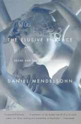 9780375706974-0375706976-The Elusive Embrace: Desire and the Riddle of Identity