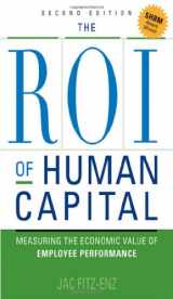 9780814413326-0814413323-The ROI of Human Capital: Measuring the Economic Value of Employee Performance