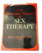 9780812905458-0812905458-The illustrated manual of sex therapy