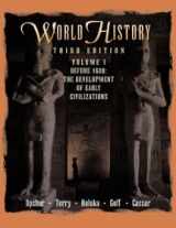 9780534550363-0534550363-World History, Before 1600, Volume I: The Development of Early Civilizations