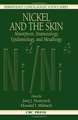 9780849310720-0849310725-Nickel and the Skin: Absorption, Immunology, Epidemiology, and Metallurgy (Dermatology: Clinical & Basic Science)