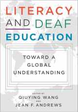 9781944838676-1944838678-Literacy and Deaf Education: Toward a Global Understanding