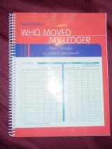 9780536211538-0536211531-Who Moved My Ledger