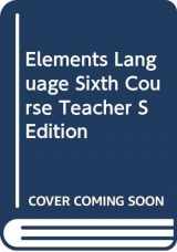 9780030687365-0030687365-Elements Language Sixth Course Teacher S Edition