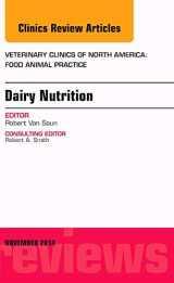 9780323326889-0323326889-Dairy Nutrition, An Issue of Veterinary Clinics of North America: Food Animal Practice (Volume 30-3) (The Clinics: Veterinary Medicine, Volume 30-3)