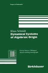 9783764351748-3764351748-Dynamical Systems of Algebraic Origin (Progress in Mathematics)