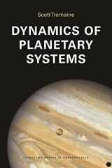 9780691207117-0691207119-Dynamics of Planetary Systems (Princeton Series in Astrophysics, 63)