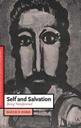 9780521416078-0521416078-Self and Salvation: Being Transformed (Cambridge Studies in Christian Doctrine, Series Number 1)