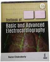 9789352702886-9352702883-TEXTBOOK OF BASIC AND ADVANCED ELECTROCARDIOGRAPHY