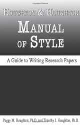 9780923568979-0923568972-Houghton & Houghton Manual of Style (A Guide to Writing Research Papers)