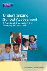 9780132548731-0132548739-Understanding School Assessment: A Parent and Community Guide to Helping Students Learn (Assessment Training Institute, Inc.)