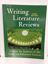 9781884585661-1884585663-Writing Literature Reviews: A Guide for Students of the Social and Behavioral Sciences