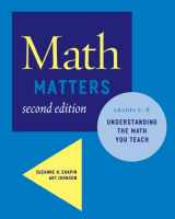 9780941355711-0941355713-Math Matters: Understanding the Math You Teach, Grades K–8 (Second Edition)