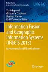 9783642318320-3642318320-Information Fusion and Geographic Information Systems (IF&GIS 2013): Environmental and Urban Challenges (Lecture Notes in Geoinformation and Cartography)